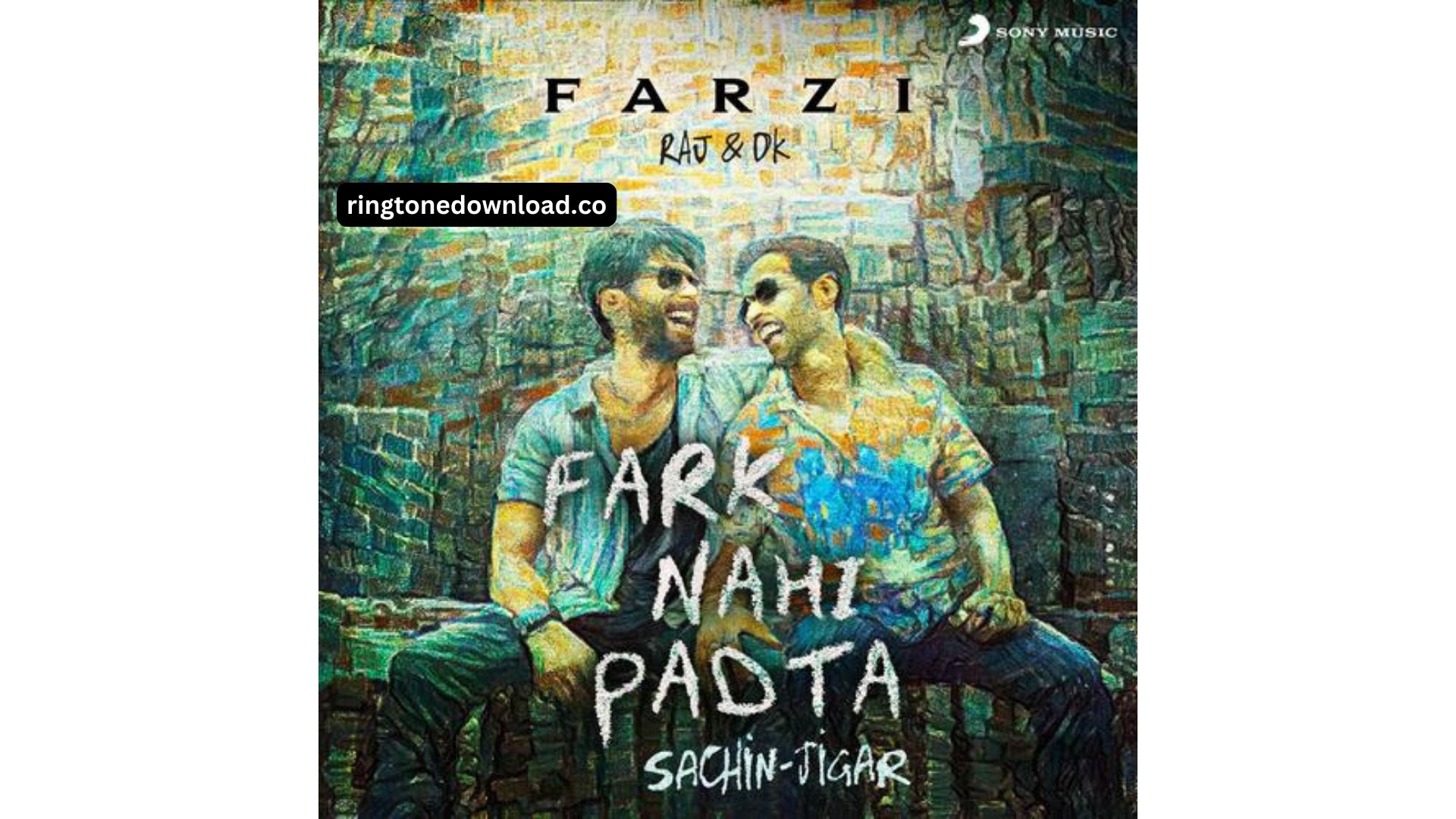 Fark Nahi Padta Farzi Ringtone - Farzi - Hindi